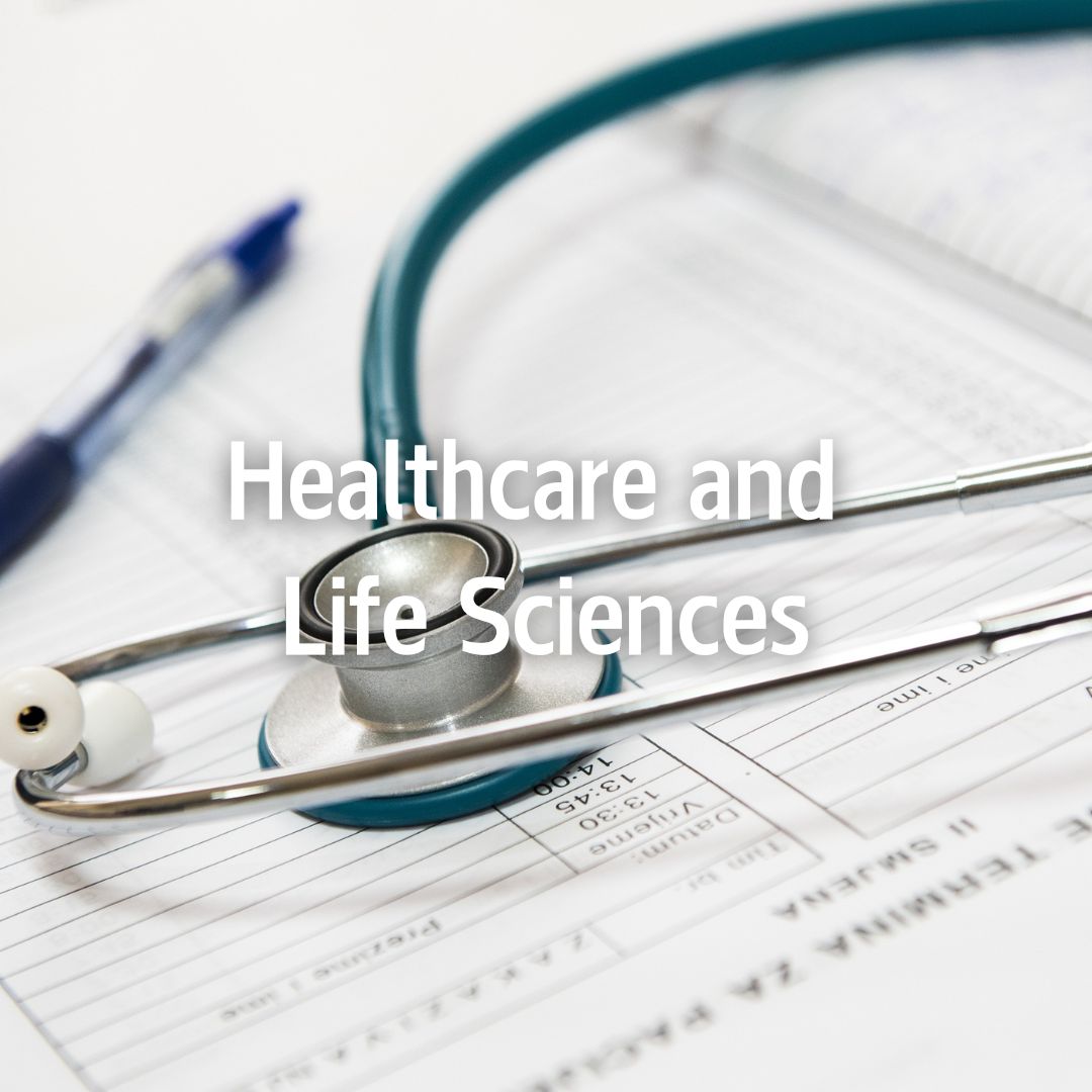 Healthcare and life sciences
