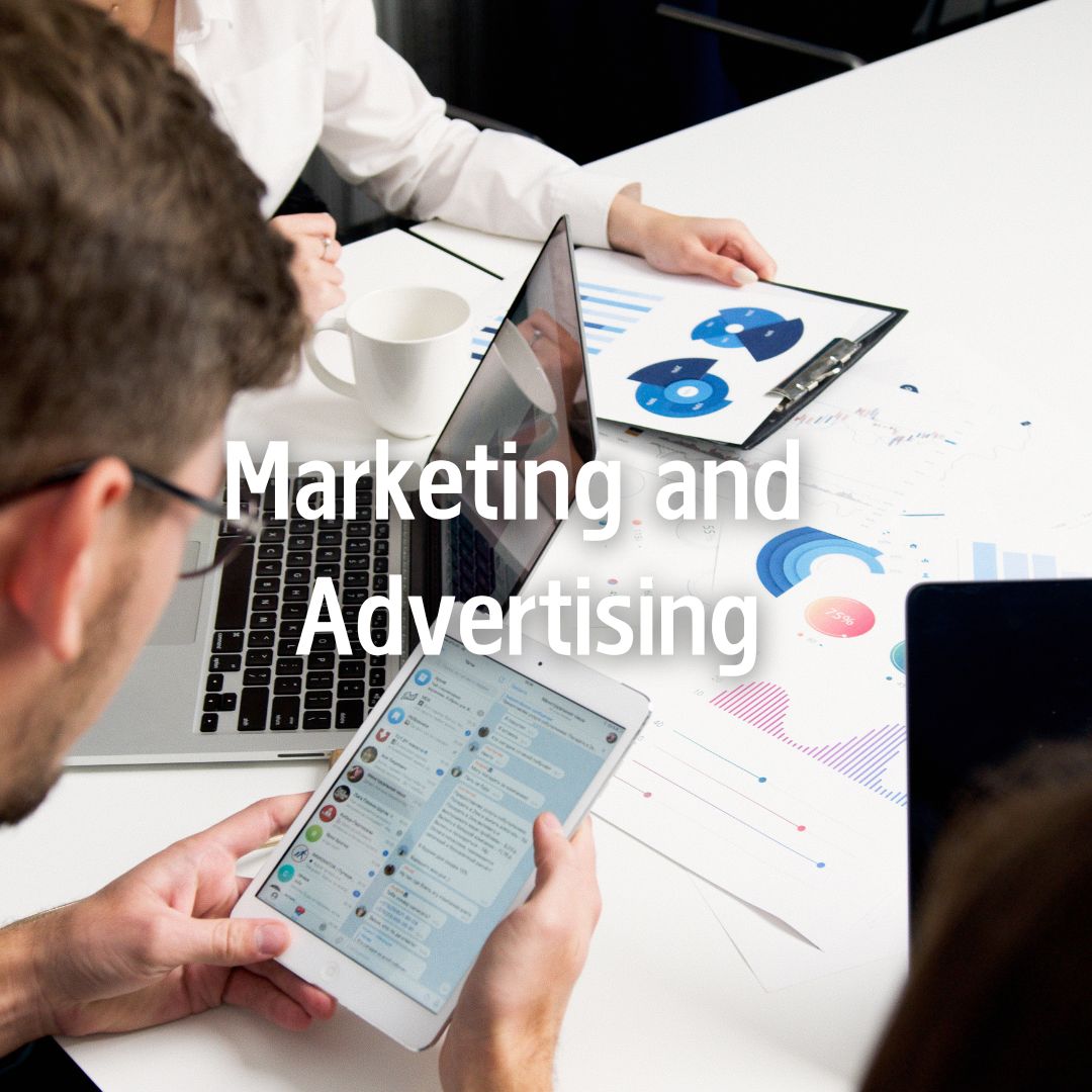 Marketing and Advertising